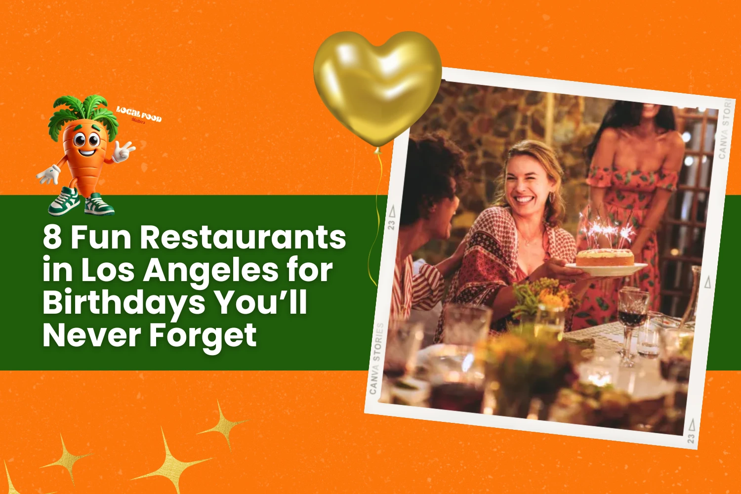 Fun Restaurants in Los Angeles for Birthdays