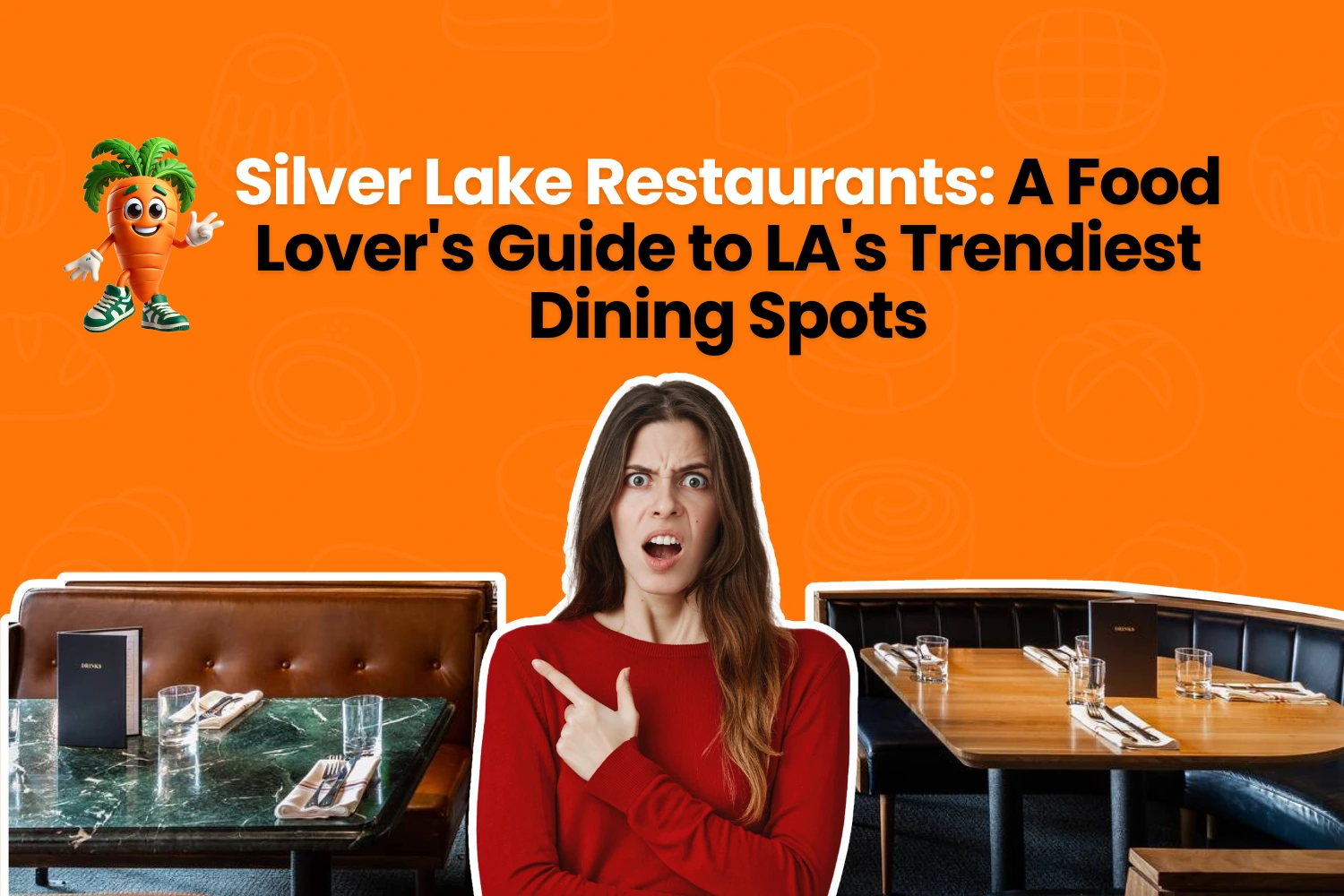 Best Silver Lake Restaurants You Must Try